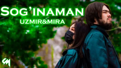 UZmir, Mira - Sog'inaman | Текст песни