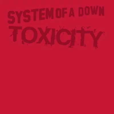 System Of A Down - Toxicity | Karaoke, Lyrics