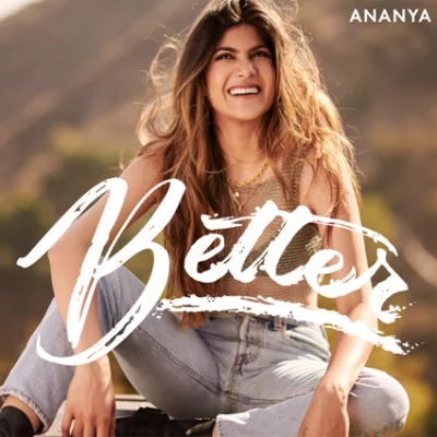 Ananya Birla - Better | Lyrics