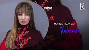 Munisa Rizayeva - Xafa-xafa | Текст песни