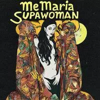 MeMaria, МОТ - SUPAWOMAN | Текст песни