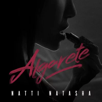 Natti Natasha - Algarete | Letra