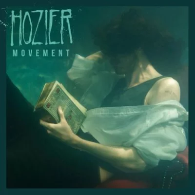 Hozier - Movement | Lyrics