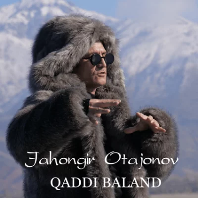 Jahongir Otajonov - Qaddi baland | Текст песни