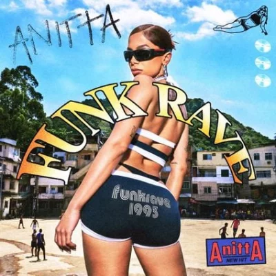 Anitta - Funk Rave | Lyrics