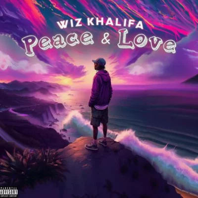 Wiz Khalifa - Peace and Love | Lyrics