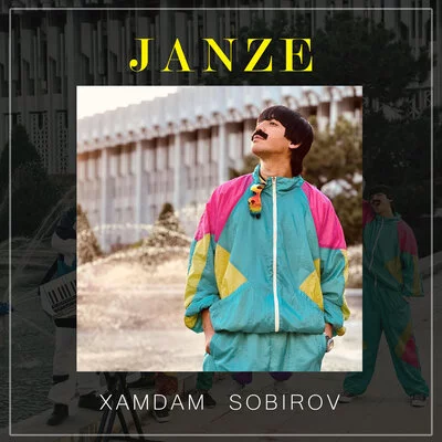 Хамдам Собиров - Janze | Текст песни