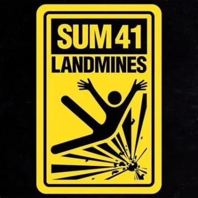 Sum 41 - Landmines | Lyrics