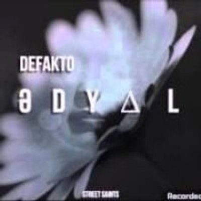 DeFakto - Ədyal | Текст песни