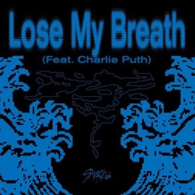 Stray Kids, Charlie Puth - Lose My Breath | Lyrics