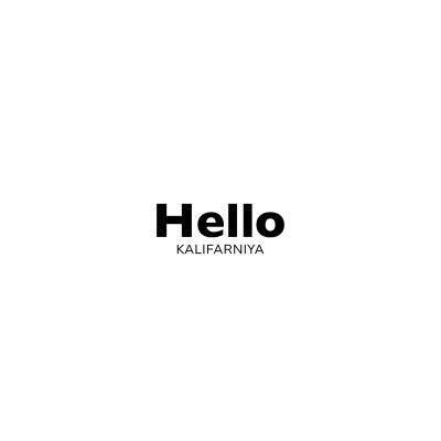 Kalifarniya - Hello | Текст песни