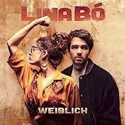 Lina Bó - Weiblich | Lyrics