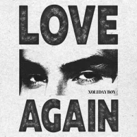 XOLIDAYBOY - LOVE AGAIN | Текст песни