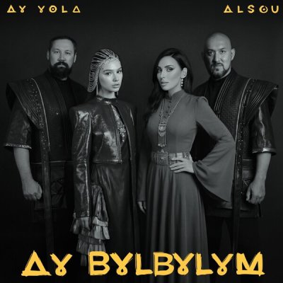 AY YOLA, Алсу - Ay, bylbylym