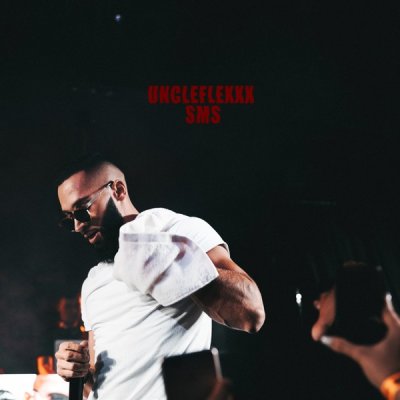 UncleFlexxx - SMS