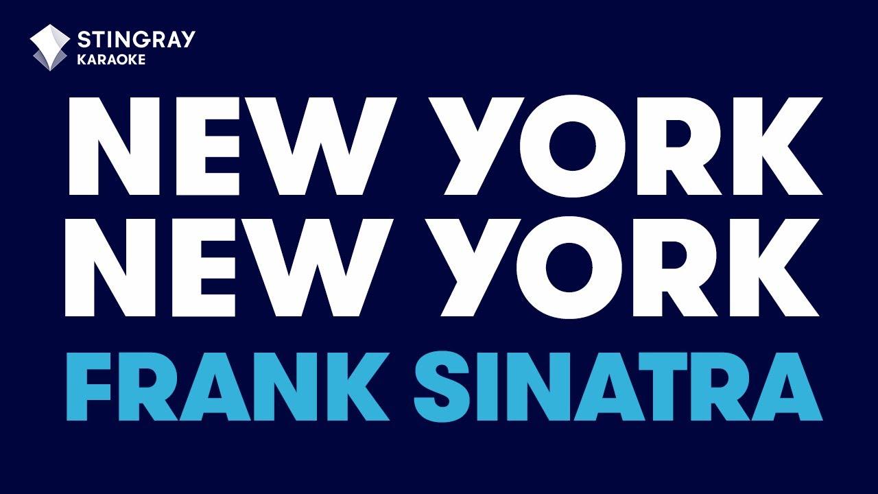 Ny песни. New York New York Frank Sinatra. New York, New York Фрэнк Синатра текст. New York песня.